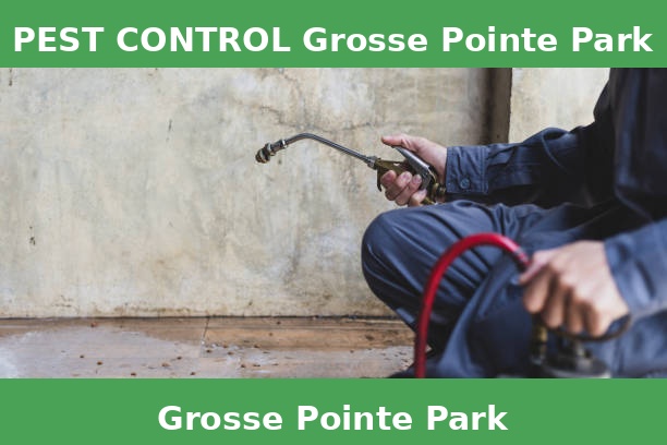 PEST CONTROL Grosse Pointe Park